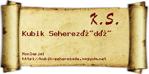 Kubik Seherezádé névjegykártya